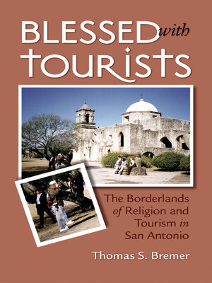cover image of Blessed with Tourists
